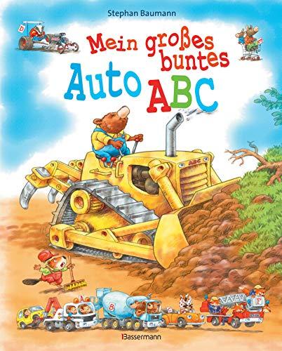 Mein großes buntes Auto-ABC. Ab 4 Jahren: Buchstaben lernen mit Baggern, Traktoren, Feuerwehrwagen, Polizeiautos, Rennwagen und vielem mehr