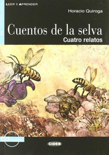 Cuentos de La Selva+cd (Leer y Aprender: Nivel Cuarto)