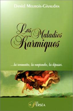 Les maladies karmiques