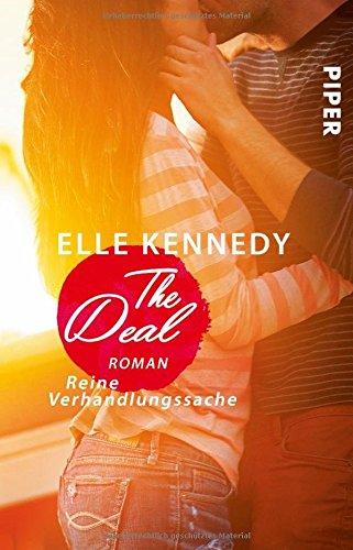 The Deal - Reine Verhandlungssache: Roman (Off-Campus, Band 1)