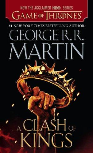 A Clash of Kings (HBO Tie-in Edition): A Song of Ice and Fire: Book Two