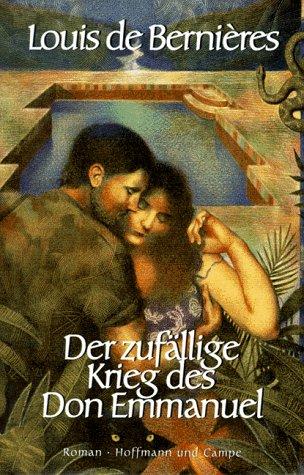 Der zufällige Krieg des Don Emmanuel