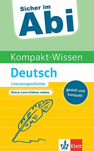 Klett Sicher im Abi Kompakt-Wissen Deutsch Literaturgeschichte gezielt und kompakt