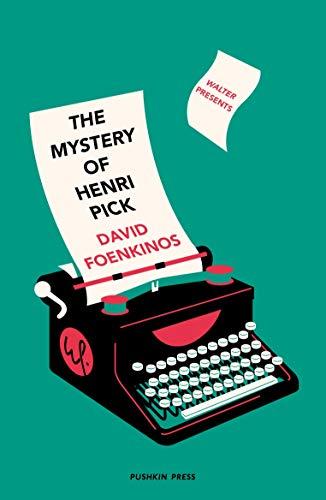 The Mystery of Henri Pick (Walter Presents, Band 1)