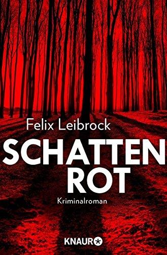 Schattenrot: Kriminalroman (Ein Fall für Sascha Woltmann und Mandy Hoppe)