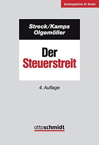 Der Steuerstreit (Beratungsbücher für Berater)