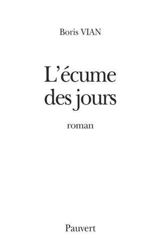 L'écume des jours