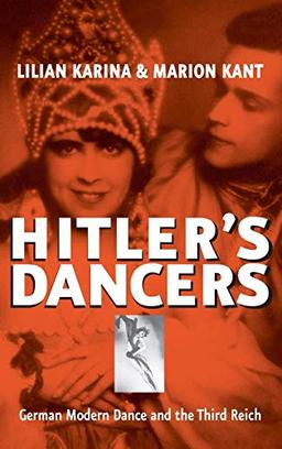 Hitler's Dancers: German Modern Dance and the Third Reich