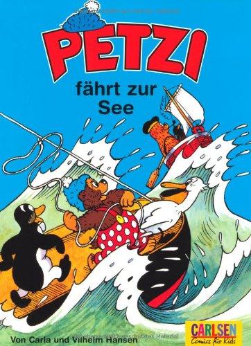 Petzi, Bd.26, Petzi fährt zur See: Eine Bildergeschichte