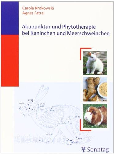 Akupunktur und Phytotherapie bei Kaninchen und Meerschweinchen