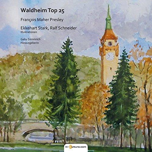 Waldheim Top 25 (Historie)