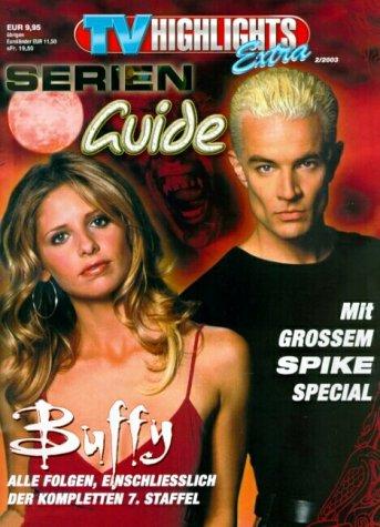 TV Highlights Extra Serien-Guide, H.2/2003 : Buffy