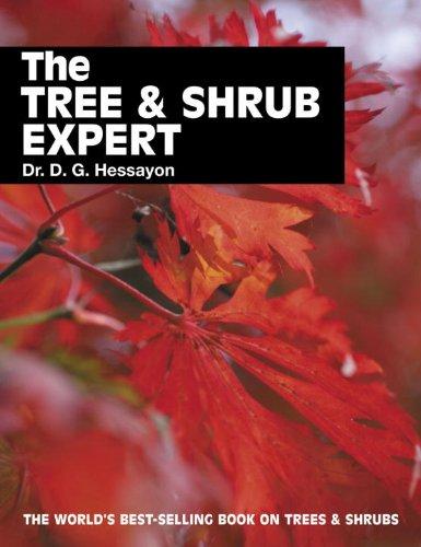 The Tree & Shrub Expert (Expert Series)