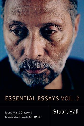 Essential Essays, Volume 2: Identity and Diaspora (Stuart Hall: Selected Writings, Band 2)