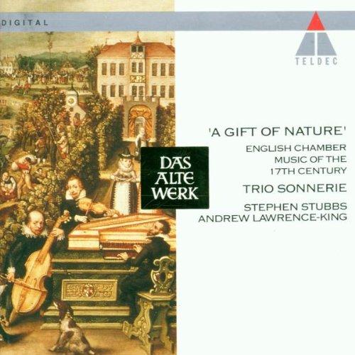 A Gift Of Nature (Englische Kammermusik des 17. Jahrhunderts)