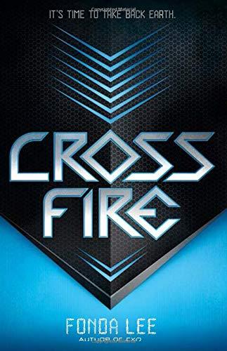 Cross Fire: An Exo Novel