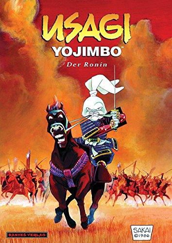 Usagi Yojimbo 1 - Der Ronin (Usagi Yojimbo / Gesamtausgabe)