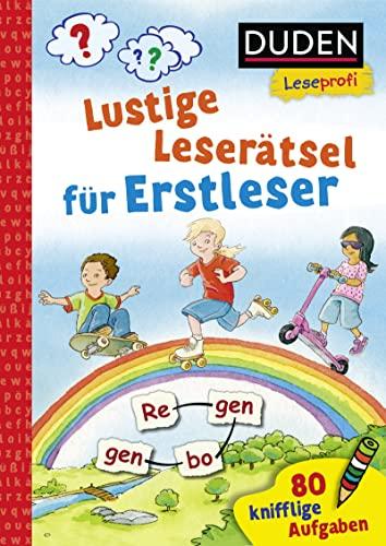 Duden Leseprofi – Lustige Leserätsel für Erstleser, 1. Klasse: 80 knifflige Aufgaben (Rätselblock Lesen lernen 1. Klasse, Band 21)