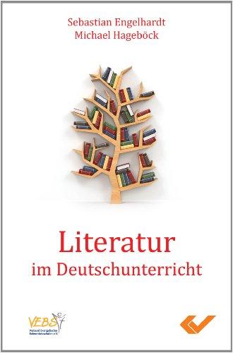 Literatur im Deutschunterricht: Deutungen aus christlicher Sicht