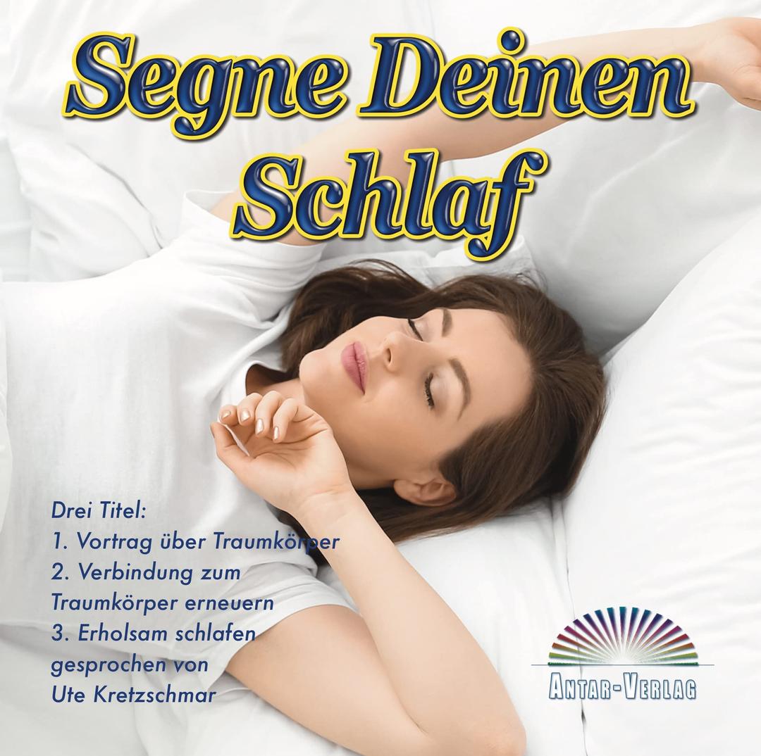 Segne Deinen Schlaf: Vortrag & 2 Meditationen