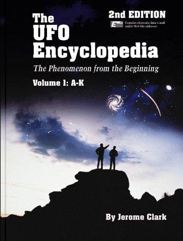 The Ufo Encyclopedia: The Phenomenon from the Beginning