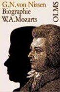 Biographie W. A. Mozarts: Nach Originalbriefen, Sammlungen alles über ihn Geschriebenen .