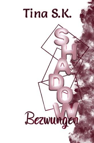 Shadow: Bezwungen