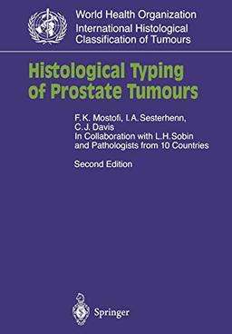 Histological Typing of Prostate Tumours (WHO. World Health Organization. International Histological Classification of Tumours)