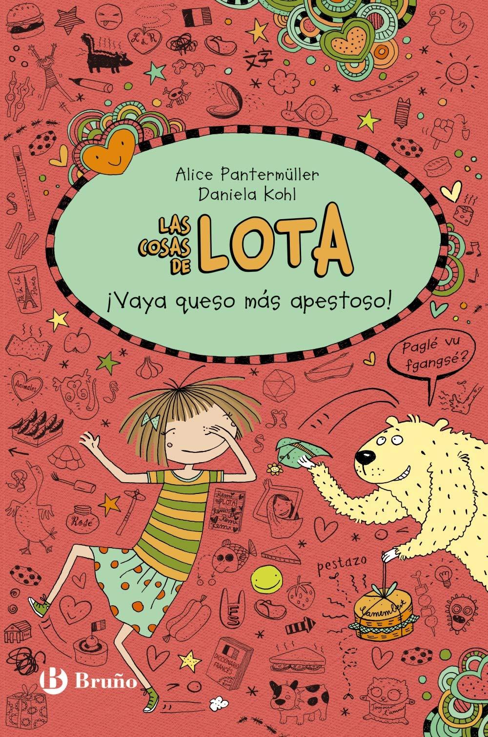 Las cosas de Lota: ¡Vaya queso más apestoso! (Castellano - A PARTIR DE 10 AÑOS - PERSONAJES Y SERIES - Las cosas de Lota)