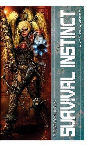 Necromunda 1: Survival Instinct (Necromunda Novels)