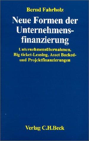 Neue Formen der Unternehmensfinanzierung