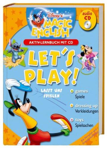 Disney's Magic Englisch - Let's play (Aktiv-Lernbuch mit CD)