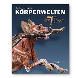 KÖRPERWELTEN der Tiere