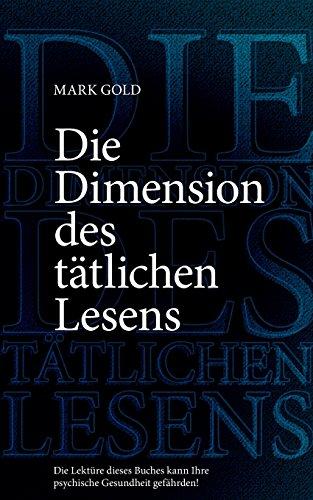 Die Dimension des tätlichen Lesens