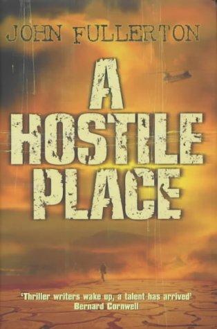 A Hostile Place