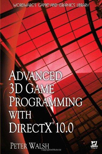 ADVANCED 3D GAME PROGRAMMING (Wordware Game and Graphics Library)