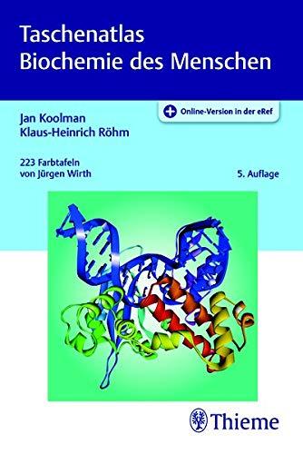 Taschenatlas Biochemie des Menschen