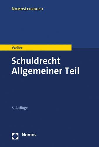 Schuldrecht Allgemeiner Teil (NomosLehrbuch)