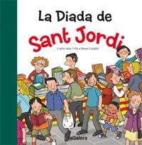 La Diada de Sant Jordi (Tradicions, Band 17)