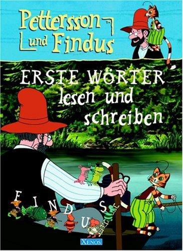 Pettersson und Findus. Erste Wörter lesen und schreiben