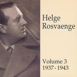 Rosvaenge Vol. 3 (1937-1943)