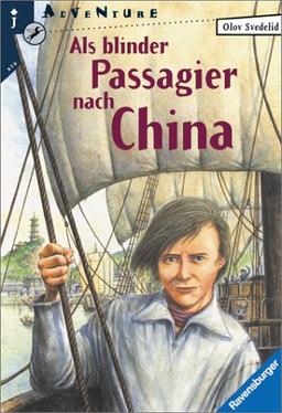 Als blinder Passagier nach China