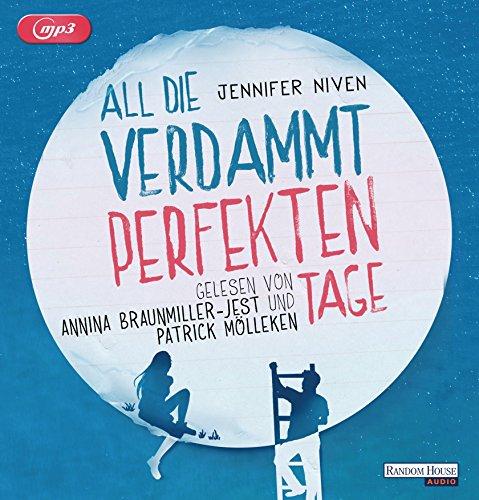 All die verdammt perfekten Tage