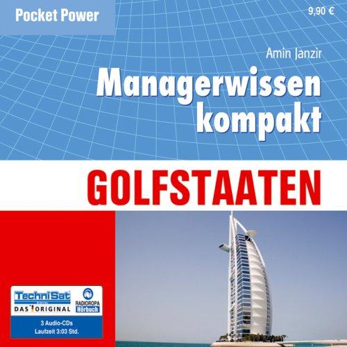 Managerwissen kompakt - Golfstaaten, 3 Audio-CDs