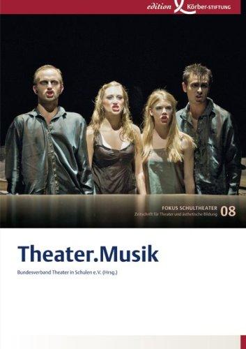 Theater.Musik: Fokus Schultheater 08