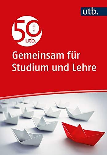 50 Jahre utb: Gemeinsam für Studium und Lehre