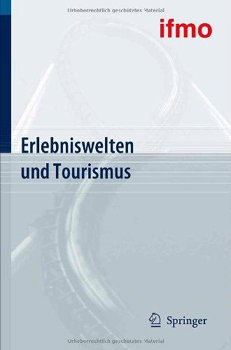 Erlebniswelten und Tourismus (Mobilitätsverhalten in der Freizeit)