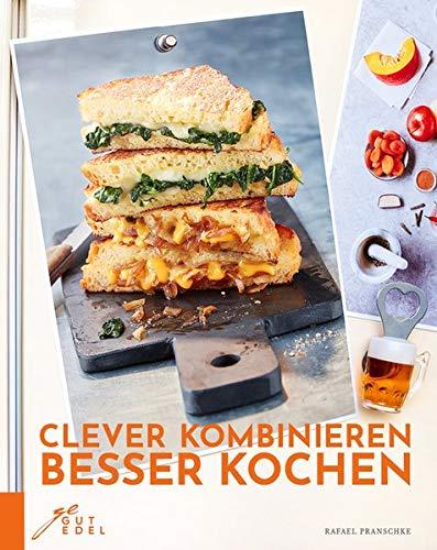 Clever kombinieren, besser kochen: Endlich „frei Schnauze“ kochen! Schnelle Gerichte jenseits der Küchen-Routine. Improvisationskunst für den Alltag: verblüffend, überraschend und köstlich.