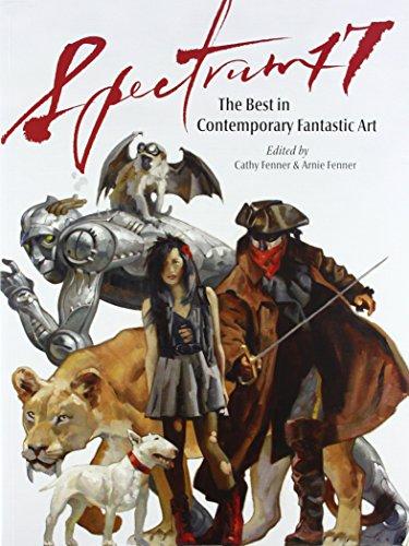 Spectrum 17: The Best in Contemporary Fantastic Art (Spectrum: The Best in Contemporary Fantastic Art (Paperback))