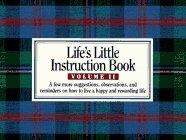 Life's Little Instruction Book: 002